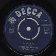 Peter Jay And The Jaywalkers - Can-Can '62