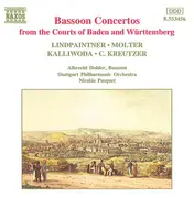 CD - Lindpaintner / Molter / Kreutzer / Kalliwoda - Bassoon Concertos From The Courts Of Baden And Württemberg