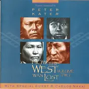Peter Kater - How The West Was Lost Volume Two