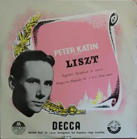 Peter Katin - Liszt