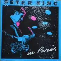 Peter King - In Paris