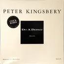 12inch Vinyl Single - Peter Kingsbery - Do A Dance - Promo