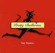 Peter Kingsbery - Pretty Ballerina