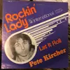 7inch Vinyl Single - Peter Kircher - Rockin' Lady