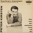 7inch Vinyl Single - Peter Kirsten - Regenbogen, Regenbogen