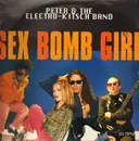 12inch Vinyl Single - Peter Kitsch - Sex Bomb Girl