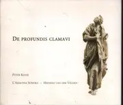 CD - Peter Kooij & L'Armonia Sonora / Mieneke Van Der Velden - De Profundis Clamavi - Digipak