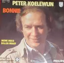 7inch Vinyl Single - Peter Koelewijn - Bonnie