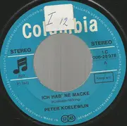 7inch Vinyl Single - Peter Koelewijn - Ich Hab' Ne Macke