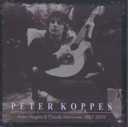 Peter Koppes - Misty Heights & Cloudy Me