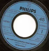 7inch Vinyl Single - Peter Korda - Wo Soll Ich Schlafen Heut Nacht?