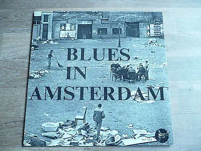 Peter Klencke , Peter De Jong , Wim van Dullemen , Victoria Varekamp , Gay Pohl , Boudewijn Wijdeve - Blues in Amsterdam