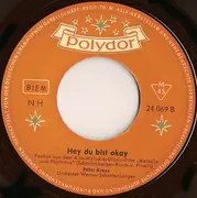 7inch Vinyl Single - Peter Kraus - Wunderbar Wie Du / Hey Du Bist Okay