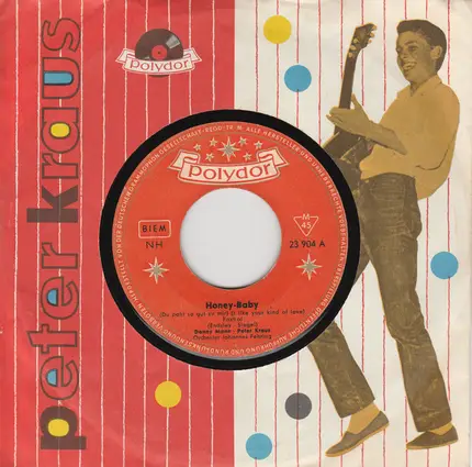 Peter Kraus - Honey-Baby / Come On And Swing