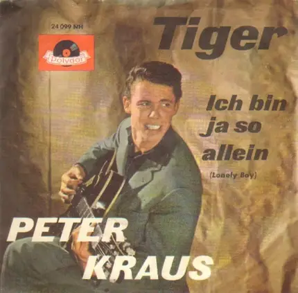 Peter Kraus - Ich Bin Ja So Allein / Tiger