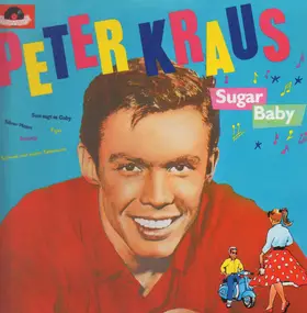 Peter Kraus - Sugar Baby