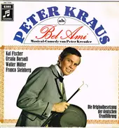 Peter Kraus , Kurt Grosskurth , Helga Kruck , Teeny May , Harry Tagore , Kai Fischer , Barbara Lund - Peter Kraus Als Bel Ami / Musical-Comedy Von Peter Kreuder