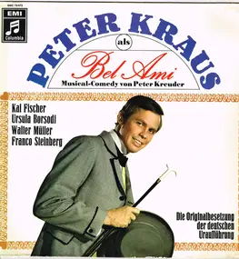 Peter Kraus - Peter Kraus Als Bel Ami / Musical-Comedy Von Peter Kreuder