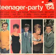 Peter Kraus / Ted Herold / Cherry Wainer a.o. - Teenager-Party '64