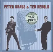 Peter Kraus & Ted Herold - Peter & Ted Singen Elvis