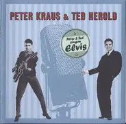 Peter Kraus & Ted Herold - Peter and Ted Singen Elvis