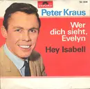 7inch Vinyl Single - Peter Kraus - Wer Dich Sieht,Evelyn