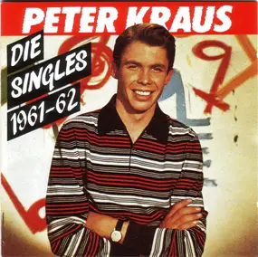 Peter Kraus - Die Singles 1961 - 62