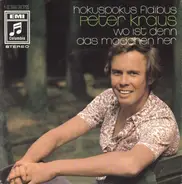 Peter Kraus - Hokuspokus Fidibus