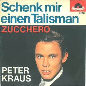 Peter Kraus - Schenk Mir Einen Talisman