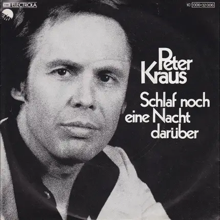 Peter Kraus - Schlaf Noch Eine Nacht Darüber