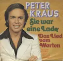 7inch Vinyl Single - Peter Kraus - Sie War Eine Lady
