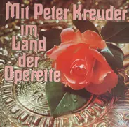 Peter Kreuder - Mit Peter Kreuder Im Land Der Operette