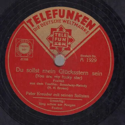 Peter Kreuder mit seinen Solisten - Du sollst mein Glücksstern sein / Sing schon am Morgen