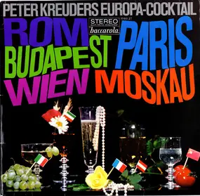 Peter Kreuder Mit Seinen Solisten - Peter Kreuders Europa-Cocktail