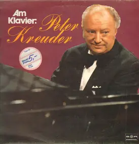 Peter Kreuder - Am Klavier: Peter Kreuder