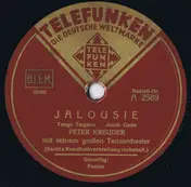Peter Kreuder And His Orchestra - Jalousie / Poesie