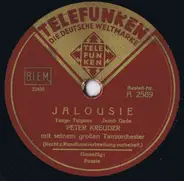 Peter Kreuder And His Orchestra - Jalousie / Poesie