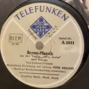 Schellack - Peter Kreuder And His Orchestra - Revue-Marsch / Musik, Musik, Musik