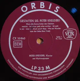 Peter Kreuder - Gestatten Sie, Peter Kreuder!