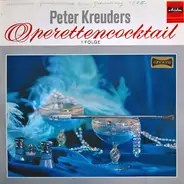Peter Kreuder - Peter Kreuders Operettencocktail 1. Folge