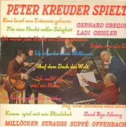 Peter Kreuder - Peter Kreuder Spielt