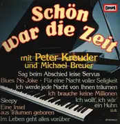 LP - Peter Kreuder Und Michael Breuer - Schön War Die Zeit