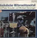 LP - Peter Kreuder und Michael Danzinger - Musikalischer Mitternachtscocktail