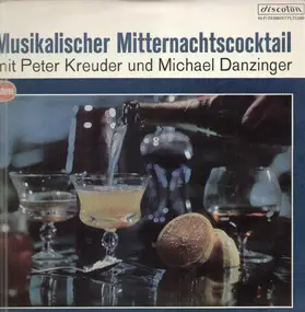 Peter Kreuder - Musikalischer Mitternachtscocktail