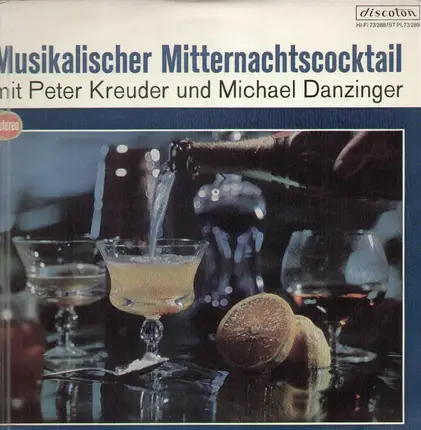 Peter Kreuder und Michael Danzinger - Musikalischer Mitternachtscocktail