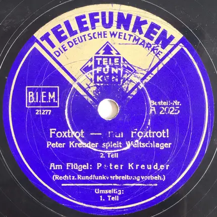 Peter Kreuder - Foxtrot - Nur Foxtrot!