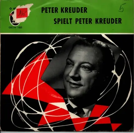 Peter Kreuder - Peter Kreuder Spielt Peter Kreuder