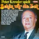 LP - Peter Kreuder - Peter Kreuder spielt Schön war die Zeit - Mono