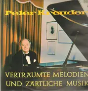 Peter Kreuder - Verträumte Melodien Und Zärtliche Musik