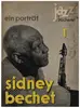 Book - Peter Kunst - Sidney Bechet - Ein Porträt Jazz Bücherei 1 - Sidney Bechet